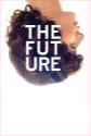 The Future Photo and Poster