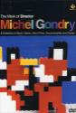 The Work Of Director Michel Gondry poster