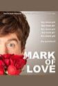 Mark Of Love poster