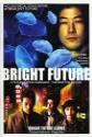 Bright Future Photo and Poster