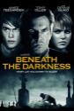 Beneath The Darkness