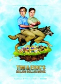 Tim & Eric's Billion Dollar Movie