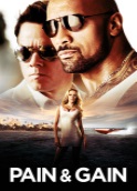 PAIN & GAIN