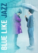 BLUE LIKE JAZZ