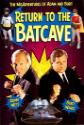 Return To The Batcave