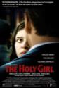 The Holy Girl Photo and Poster