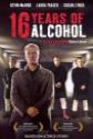 16 Years Of Alcohol poster