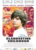 CLANDESTINE CHILDHOOD