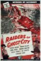 Raiders Of Ghost City
