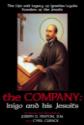 The Company: Inigo And His Jesuits