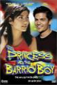 The Princess And The Barrio