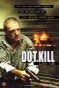 Dot.Kill