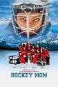 Hockey Mom poster