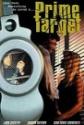 Prime Target Photo and Poster