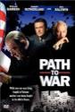 Path To War Photo and Poster