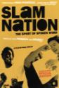 Slam Nation: The Sport Of The Spoken Word