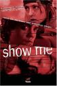 Show Me