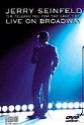 Jerry Seinfeld: I'm Telling You For The Last Time-Live On Broadway