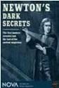 Newton's Dark Secrets
