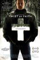 Twist Of Faith