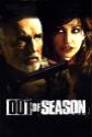 Out Of Season Photo and Poster