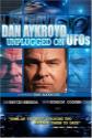 Dan Aykroyd Unplugged On Ufos Photo and Poster