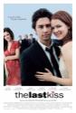 The Last Kiss Photo and Poster