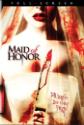 Maid Of Honor poster