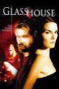 Glass House: The Good Mother Photo and Poster