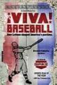 Viva Baseball Photo and Poster