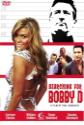 Searching For Bobby D