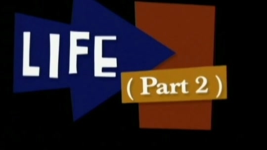 Life Part 2: Season 2